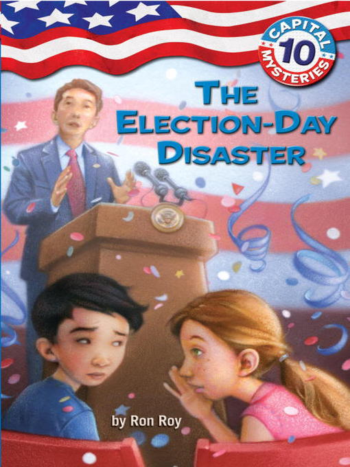 Title details for The Election-Day Disaster by Ron Roy - Wait list